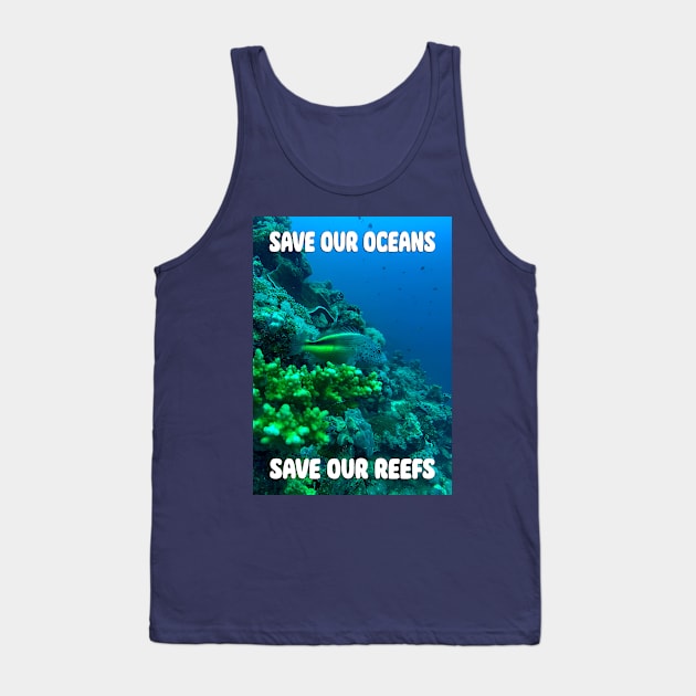 Save Our Oceans Tank Top by likbatonboot